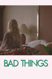 Bad Things 2023 on netflix