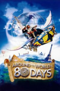 Around the World in 80 Days 2004 on netflix