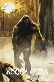 Boggy Creek 2010 on netflix