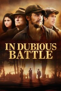 In Dubious Battle 2016 on netflix