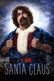 I Am Santa Claus 2014 on netflix
