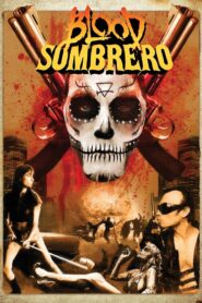 Blood Sombrero 2016 on netflix