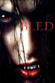 Bled 2009 on netflix