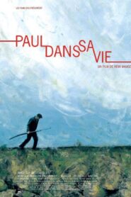 Paul dans sa vie 2006 on netflix
