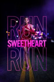 Run Sweetheart Run 2020 on netflix