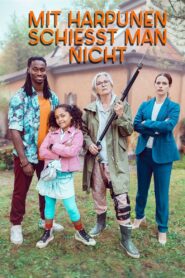 Mit Harpunen schießt man nicht 2023 on netflix