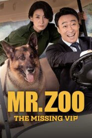 Mr. Zoo: The Missing VIP 2020 on netflix