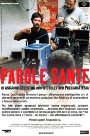 Parole sante 2008 on netflix