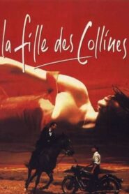 La fille des collines 1990 on netflix