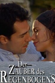 Der Zauber des Regenbogens 2007 on netflix