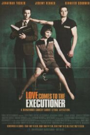 Love Comes to the Executioner 2006 on netflix