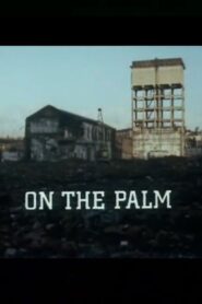 On the Palm 1987 on netflix