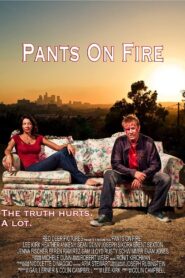 Pants on Fire 2008 on netflix