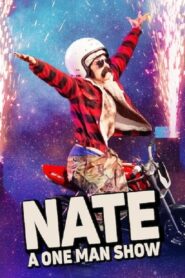 Nate: A One Man Show 2020 on netflix