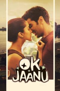 Ok Jaanu 2017 on netflix