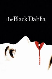 The Black Dahlia 2006 on netflix