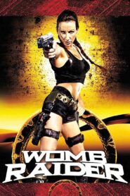 Womb Raider 2003 on netflix