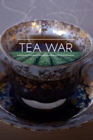 Tea War: The Adventures of Robert Fortune 2016 on netflix