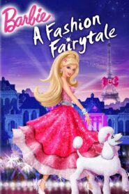 Barbie: A Fashion Fairytale 2010 on netflix