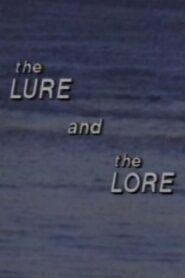 The Lure and the Lore 1988 on netflix