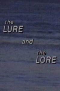 The Lure and the Lore 1988 on netflix