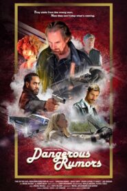 Dangerous Rumors 2023 on netflix