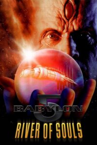 Babylon 5: The River of Souls 1998 on netflix