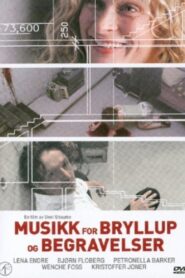 Music for Weddings and Funerals 2002 on netflix