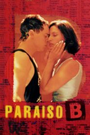 Paraíso B 2002 on netflix