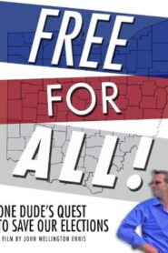 Free for All! 2008 on netflix