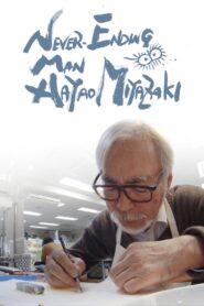 Never-Ending Man: Hayao Miyazaki 2017 on netflix
