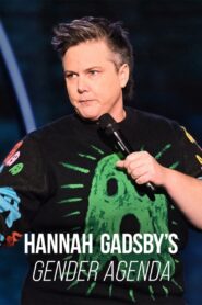 Hannah Gadsby’s Gender Agenda 2024 on netflix