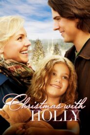 Christmas with Holly 2012 on netflix