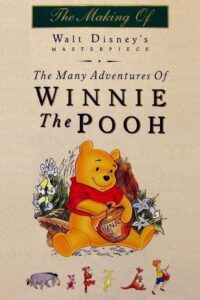The Many Adventures of Winnie the Pooh: The Story Behind the Masterpiece 1996 on netflix