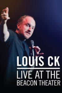 Louis C.K.: Live at the Beacon Theater 2011 on netflix