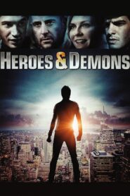 Heroes and Demons 2011 on netflix