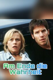 Am Ende die Wahrheit 2002 on netflix