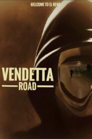 Vendetta Road 2023 on netflix