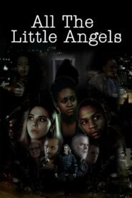 All the little angels 2022 on netflix