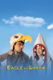 Eagle vs Shark 2007 on netflix