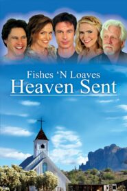 Fishes ‘n Loaves: Heaven Sent 2016 on netflix