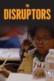 The Disruptors 2022 on netflix