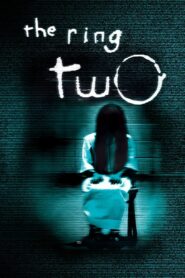 The Ring Two 2005 on netflix