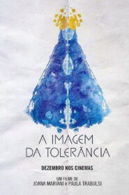 A Imagem da Tolerância 2017 on netflix
