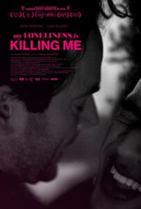 My Loneliness Is Killing Me 2018 on netflix