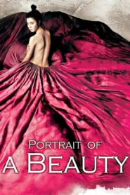 Portrait of a Beauty 2008 on netflix