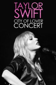 Taylor Swift City of Lover Concert 2020 on netflix