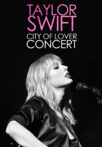 Taylor Swift City of Lover Concert 2020 on netflix