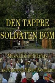 Den tappre soldaten Bom 1995 on netflix