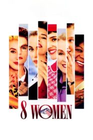 8 Women 2002 on netflix